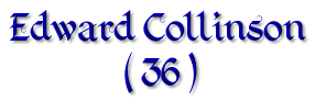 ( Edward COLLISON )