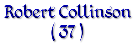 ( Robert COLLISON )