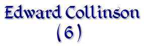 ( EDWARD COLLISON )
