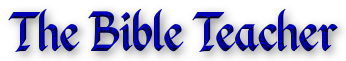 What is a Bible Teacher ?